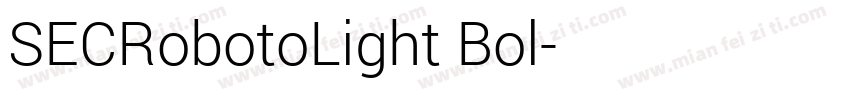 SECRobotoLight Bol字体转换